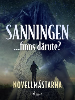cover image of Sanningen ... finns därute?